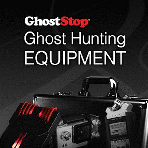 GhostStop Ghost Hunting Equipment .